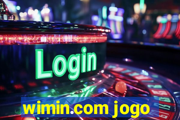 wimin.com jogo